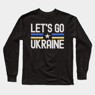 Let's Go Ukraine Long Sleeve T-Shirt